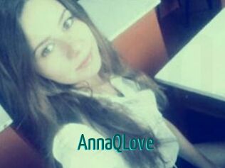 AnnaQLove