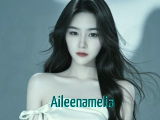 Aileenamelia