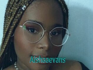 Aishaaevans