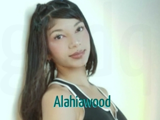 Alahiawood