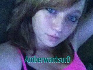 AmberwantsurD