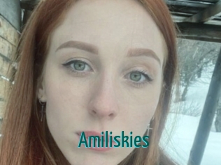 Amiliskies