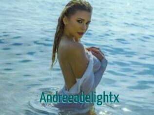 Andreeadelightx