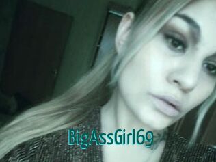 BigAssGirl69