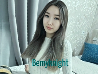 Bemyknight