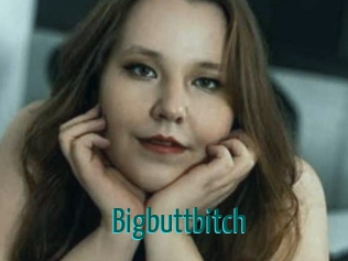 Bigbuttbitch