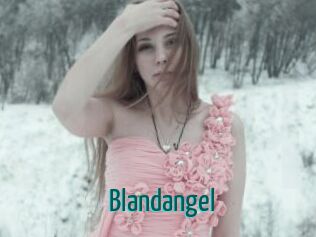 Blandangel