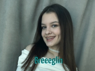 Breeeglin