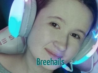 Breehails