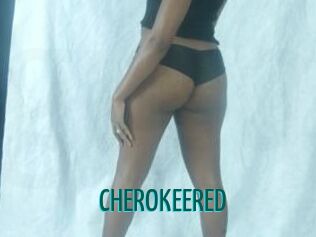 CHEROKEERED