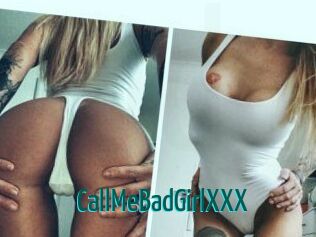 CallMeBadGirlXXX