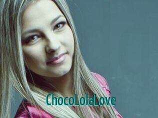 ChocoLolaLove