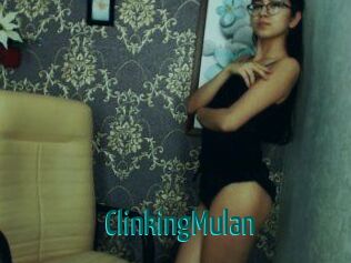 ClinkingMulan