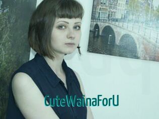CuteWainaForU