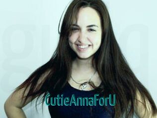 CutieAnnaForU