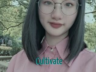 Cultivate