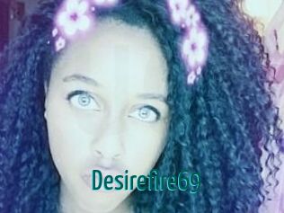 Desirefire69