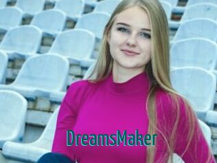 DreamsMaker