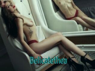 Delicatethea