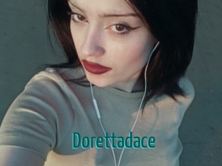 Dorettadace