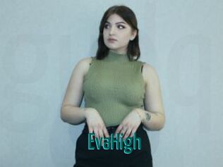 EvaHigh
