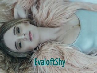 EvaloftShy
