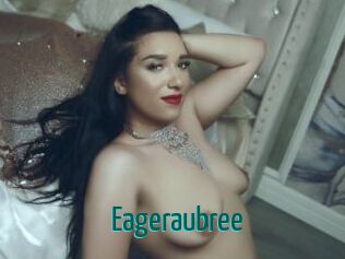 Eageraubree