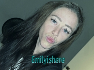 Emilyishere