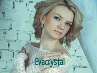 Evacrystal