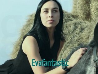 Evafantastic