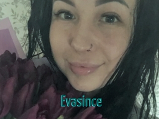 Evasince
