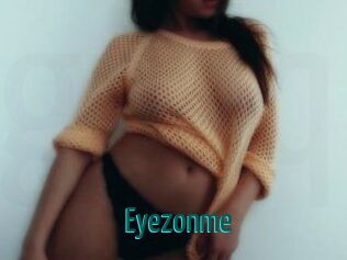 Eyezonme
