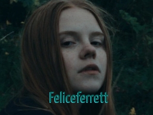 Feliceferrett