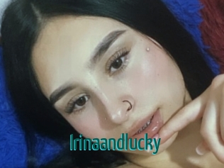 Irinaandlucky