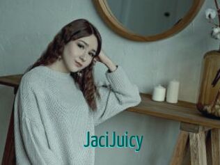 JaciJuicy