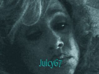 Juicy67