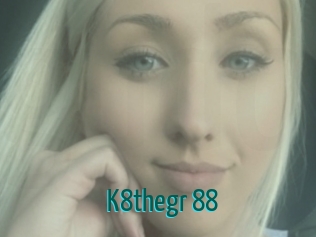 K8thegr_88