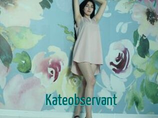 Kateobservant
