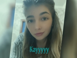Kayyyyy