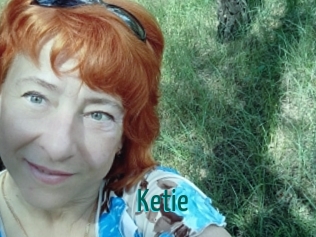 Ketie