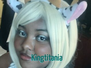 Kingtitania