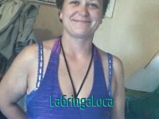 LaGringaLoca