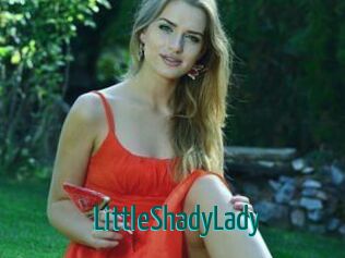 LittleShadyLady