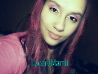 LuceroMamii
