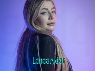 Lanaaryder