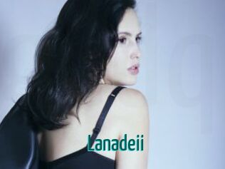 Lanadeii