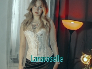 Lanaroselle