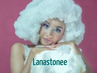 Lanastonee