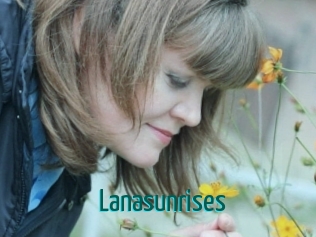 Lanasunrises