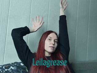 Leilagrease